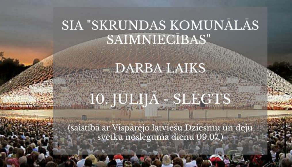 DARBA LAIKS 10. JŪLIJĀ